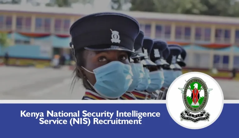 Kenya NIS Recruitment 2024/2025 Jobs/Vacancies Application Portal