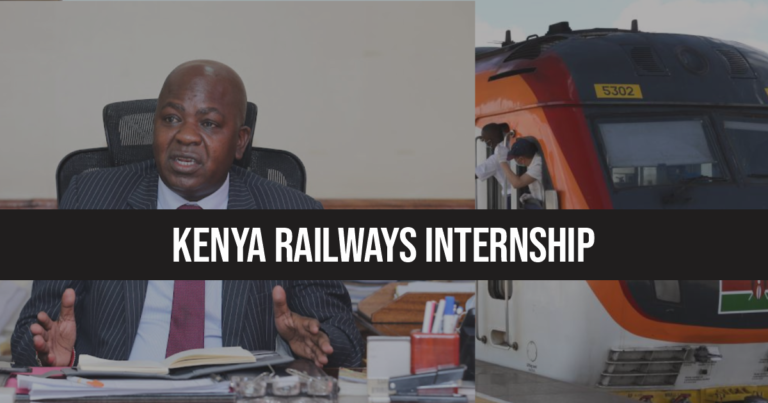 Kenya Railways Internship 2024 Application Form, Guidelines