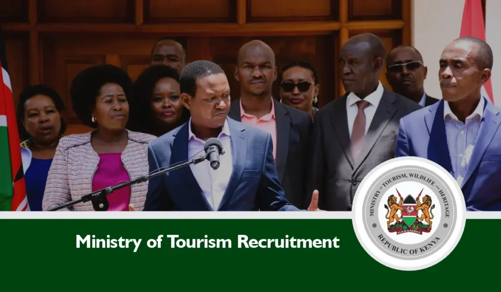 Kenya Ministry of Tourism Recruitment 2024/2025 Application Portal