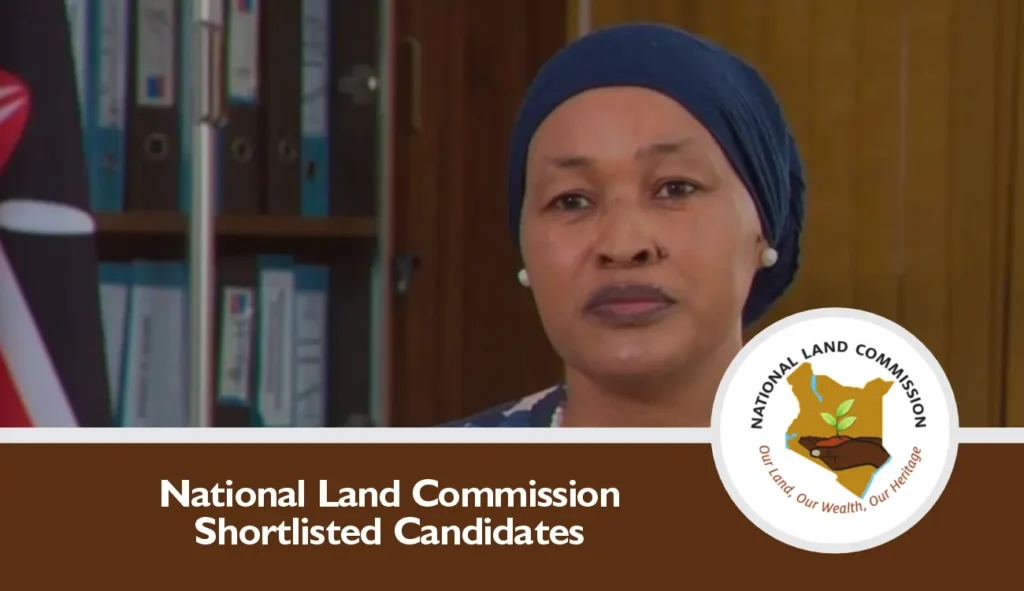 National Land Commission Shortlisted Candidates 2024/2025 is Out