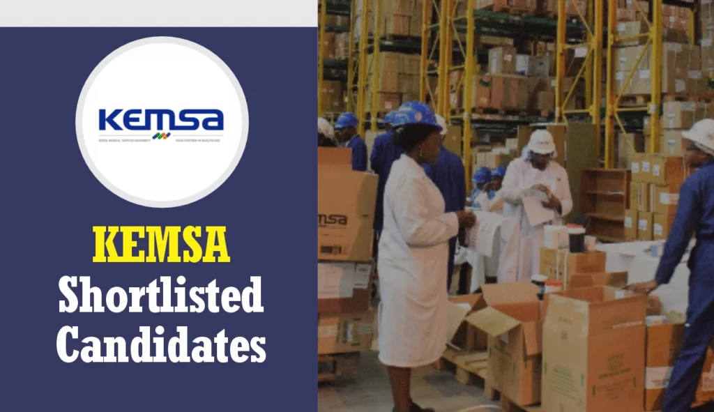 KEMSA Shortlisted Candidates 2024 Pdf: Check Your Status