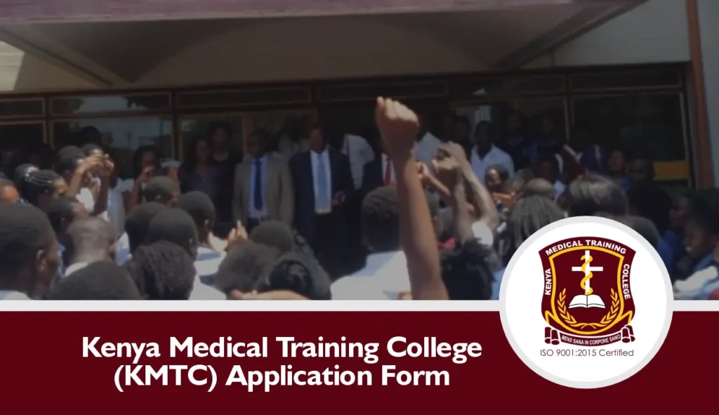 KMTC Application Form 2024/2025 for March/September Admission