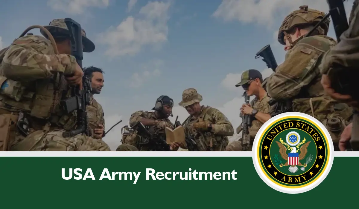 USA Army Recruitment 2024/2025 Application Form Portal