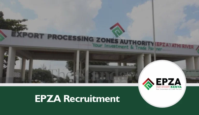 EPZA Recruitment 2024/2025 Jobs, Eligibility, Deadline