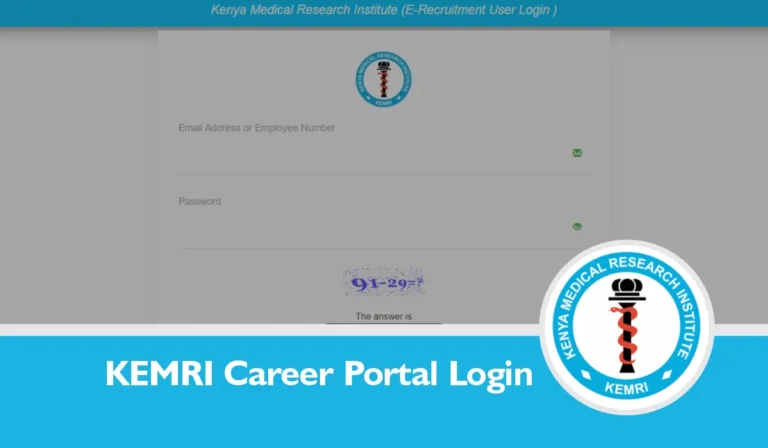 KEMRI Career Portal Login 2024/2025 www.kemri.go.ke