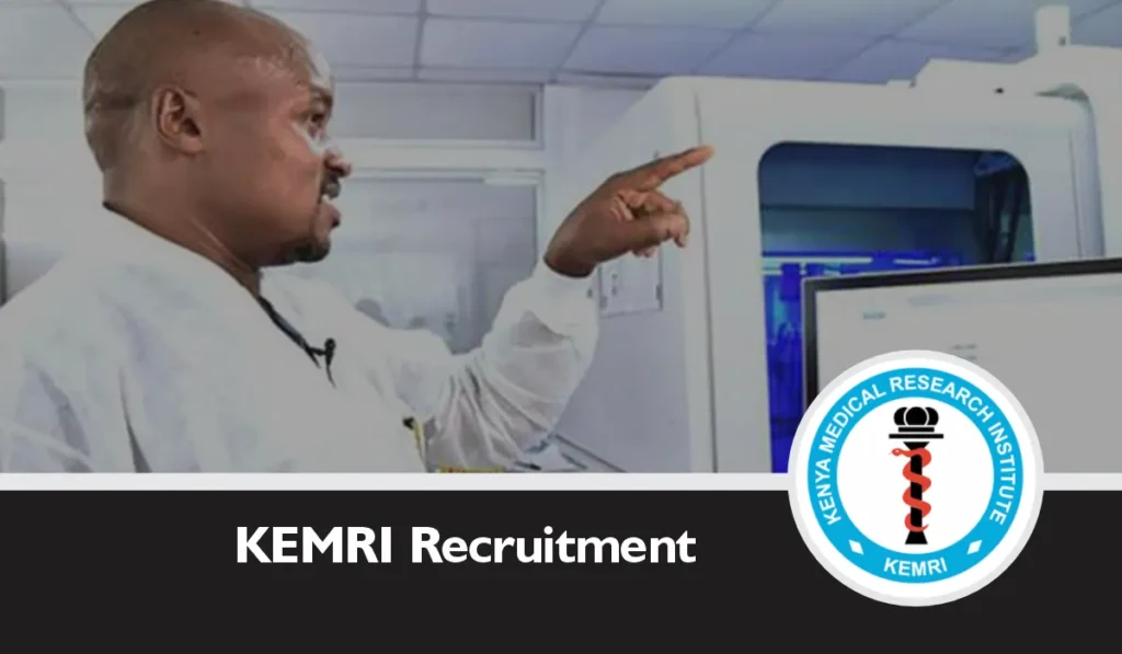 KEMRI Recruitment 2024/2025 Portal, Job Vacancies Application