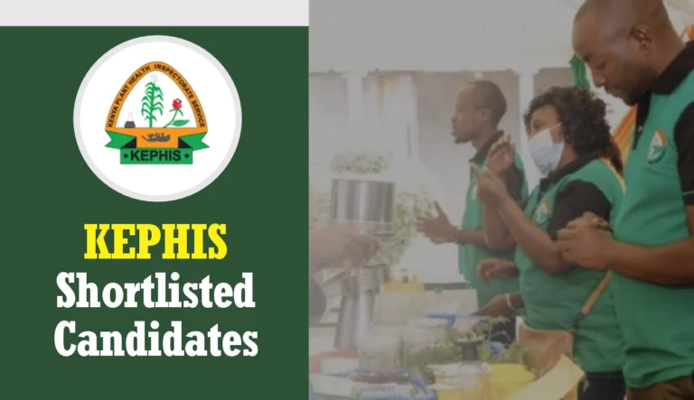 KEPHIS Shortlisted Candidates 2024 Pdf List is Out