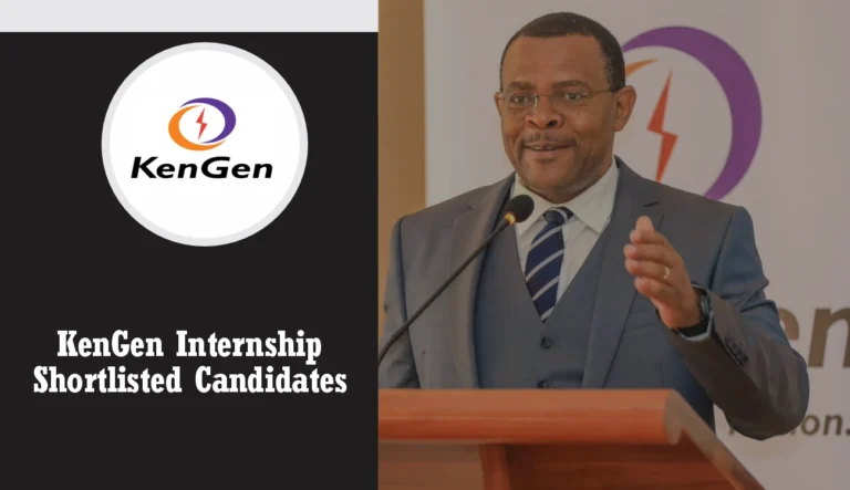 KenGen Internship Shortlisted Candidates 2024 is Out