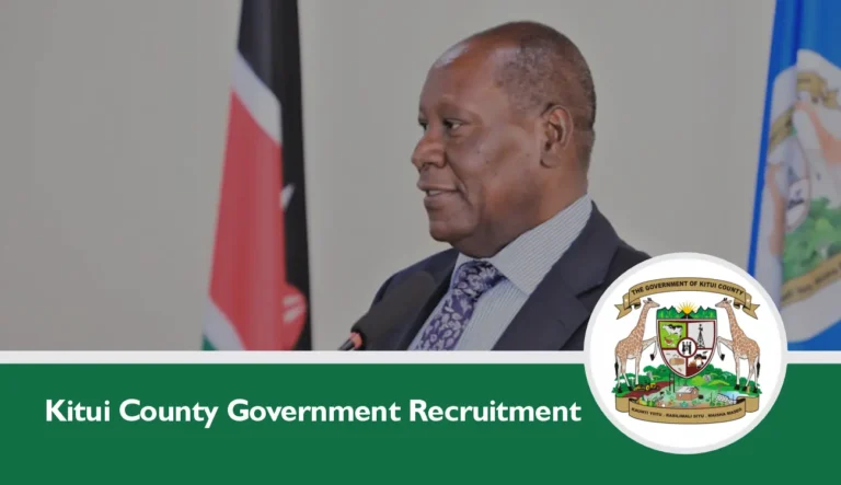 Kitui County Government Recruitment 2024/2025 Jobs Portal