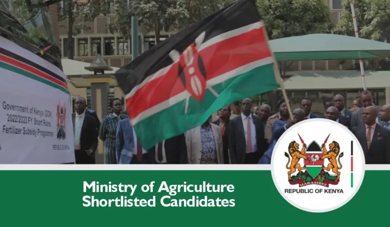 Kenya Ministry of Agriculture Shortlisted Candidates 2024/2025 is Out