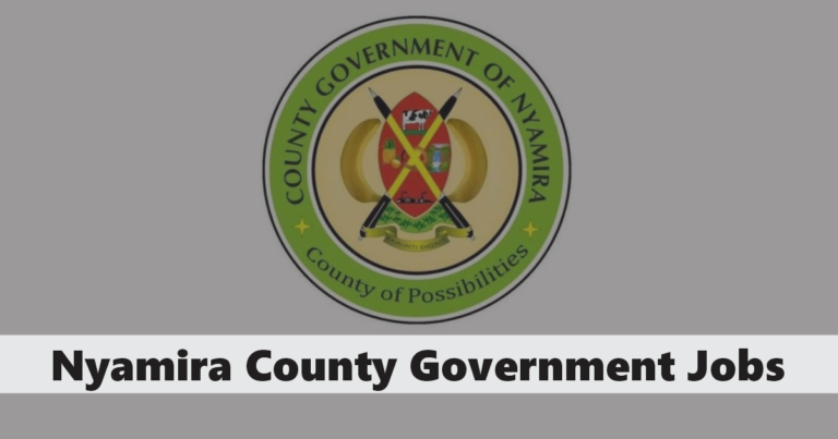 Nyeri County Government Recruitment 2024/2025 Application Form Portal