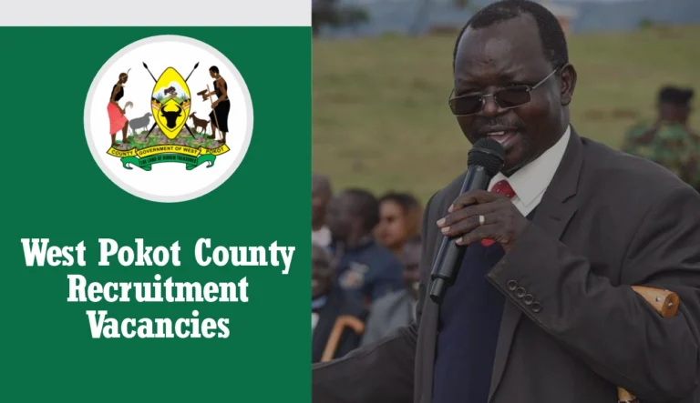 West Pokot County Recruitment 2024/2025 Application Form Portal