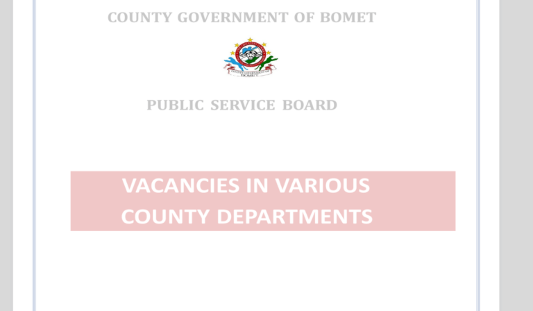 Bomet County Public Service Recruitment 2024 Application Form Portal