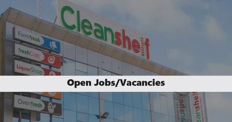 Cleanshelf Supermarket Jobs 2024 Application Form Portal