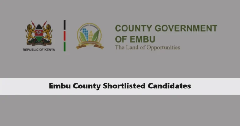 Embu County Shortlisted Candidates 2024 Download PDF List