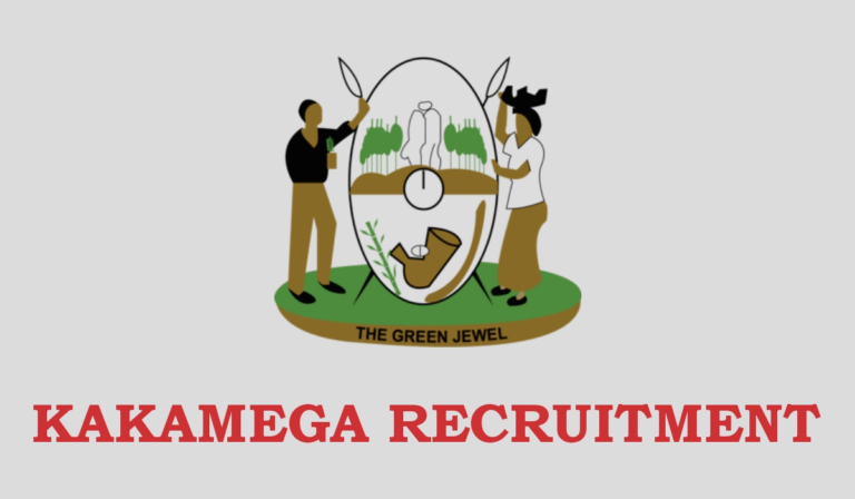 Kakamega County Government Recruitment 2024 Application Form Portal