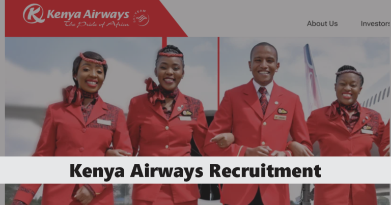 Kenya Airways Recruitment 2024 Jobs/Vacancies Application Portal