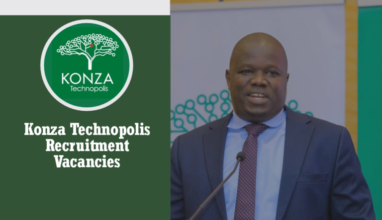 Konza Technopolis Authority Recruitment 2024 Application Portal