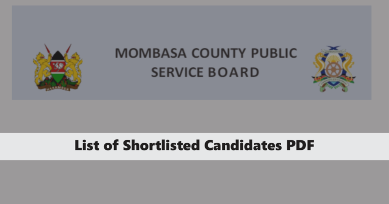 Mombasa County Shortlisted Candidates 2024 PDF List is Out