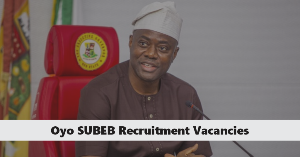 Oyo SUBEB Recruitment 2024/2025 Dates, Application Form Portal