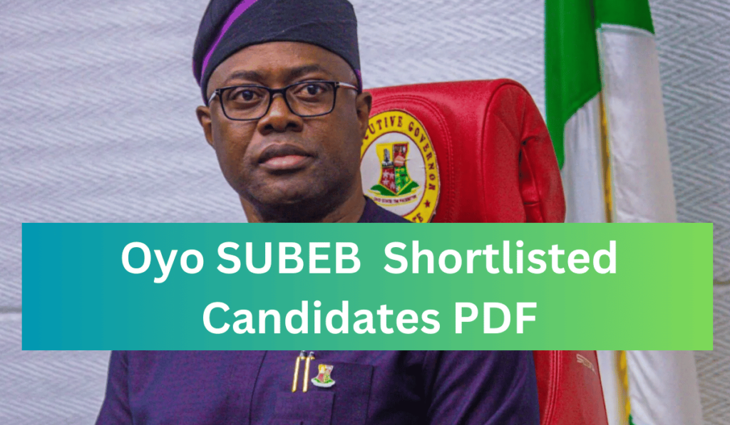 Oyo SUBEB Shortlisted Candidates 2024 PDF List is Out – Check Here