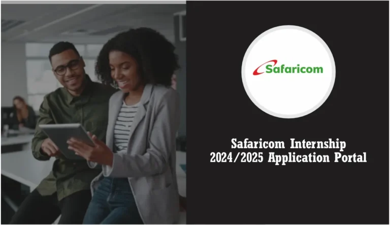 Safaricom Internship 2024 Application Form Portal