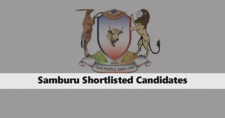 Samburu County Shortlisted Candidates 2024 Pdf List is Out