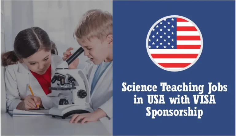 Science Teaching Jobs in USA with Visa Sponsorship (October 2024) $50k Salary