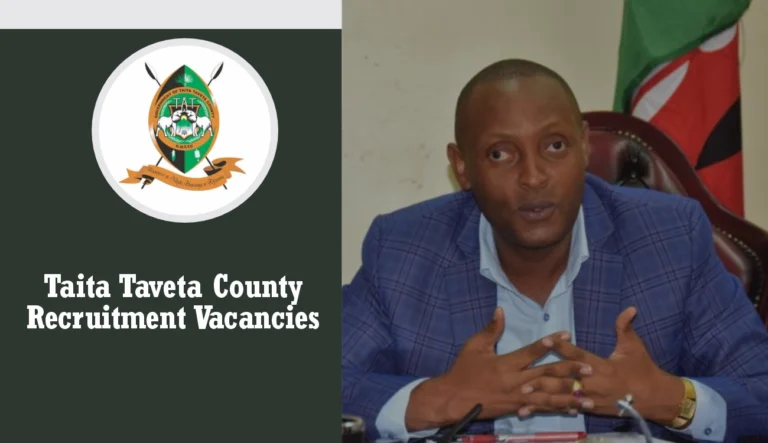 Taita Taveta County Recruitment 2024/2025 Jobs Application Form Portal