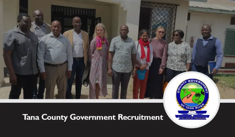 Tana River County Recruitment 2024 Jobs/Vacancies Portal