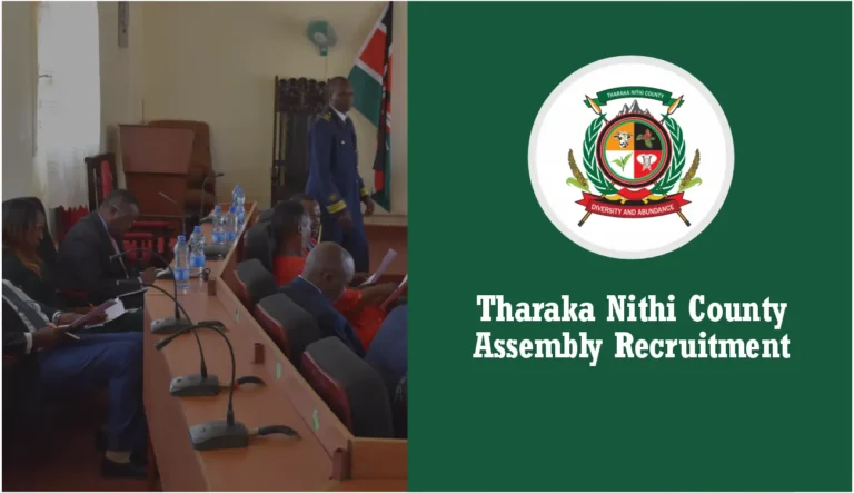 Tharaka Nithi County Assembly Recruitment 2024 Jobs/Vacancies Portal