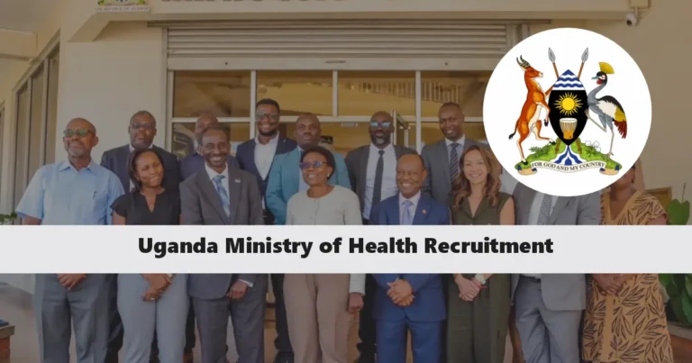 Uganda Ministry of Health Recruitment 2024 Jobs/Vacancies Portal