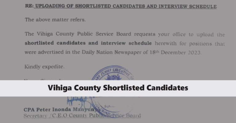 Vihiga County Shortlisted Candidates 2024 Pdf is Out