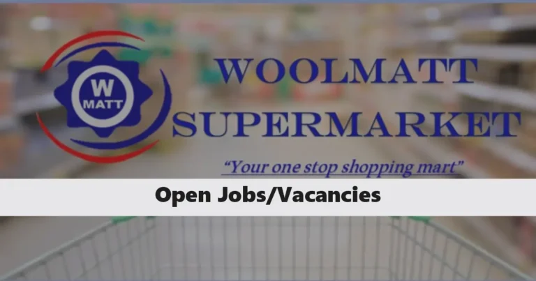 Woolmatt Supermarket Jobs 2024 Application Form Portal