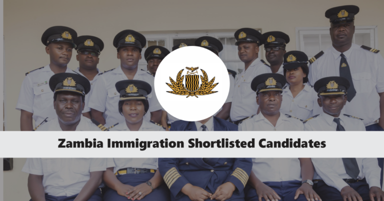 Zambia Immigration Shortlisted Candidates 2024 PDF is Out