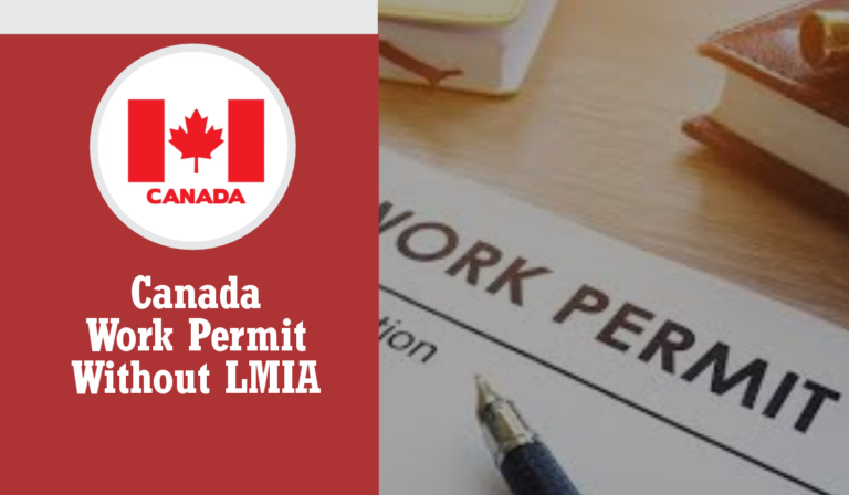 Canada Work Permit Without LMIA September 2024