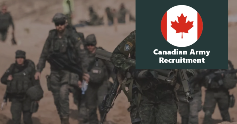 Canadian Army Recruitment 2024/2025 Application Form Portal