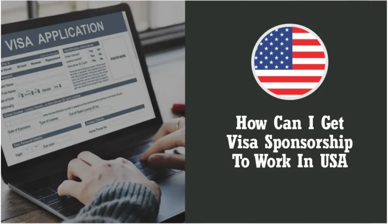 How Can I Get Visa Sponsorship to Work in USA (2024 Method)