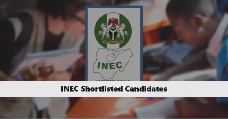 INEC Shortlisted Candidates 2024/2025 PDF Download