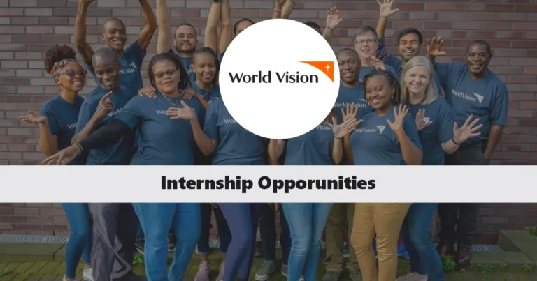 Internship Opportunities at World Vision (October 2024)