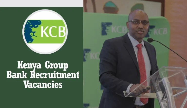 KCB Recruitment 2024/2025 Jobs Portal www.irecruitment.kcbgroup.com