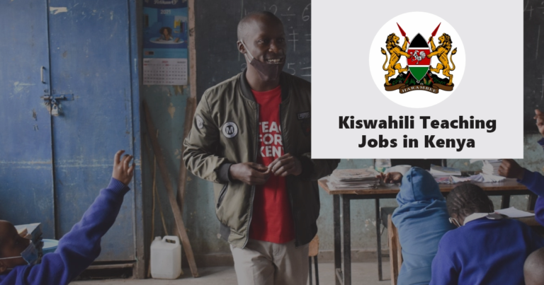 Kiswahili Teaching Jobs in Kenya (September 2024), How to Apply