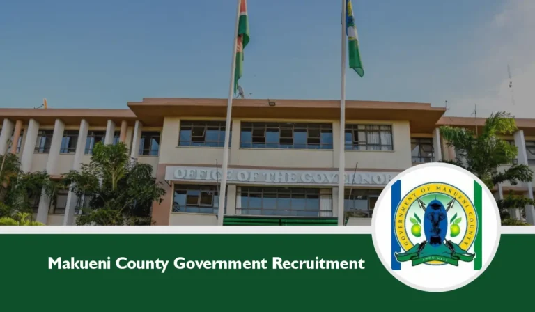 Makueni County Recruitment 2024 Jobs/Vacancies Application Form