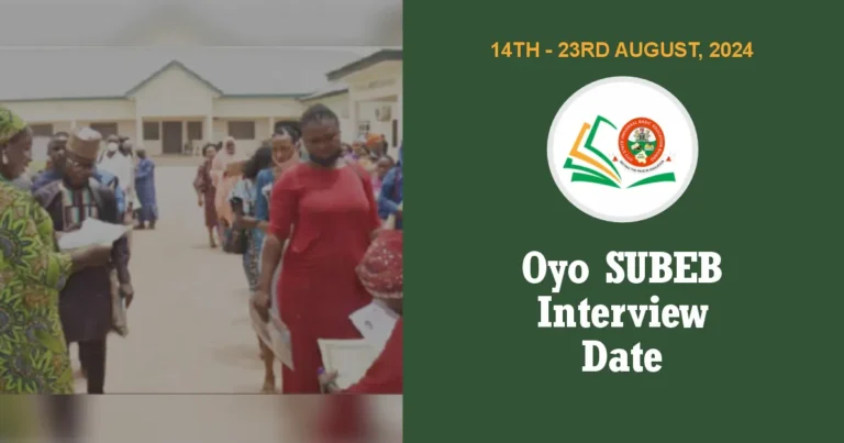 Oyo SUBEB Interview Dates 2024 Screening Centers, Schedule