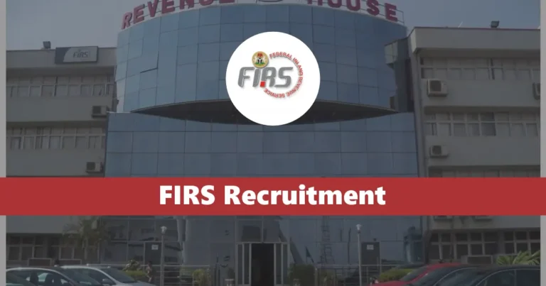 FIRS Recruitment October 2024 Portal www.firs.gov.ng/careers