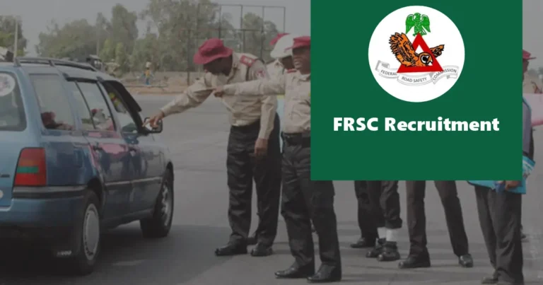 FRSC Recruitment 2024 Jobs/Vacancies Application Form Portal