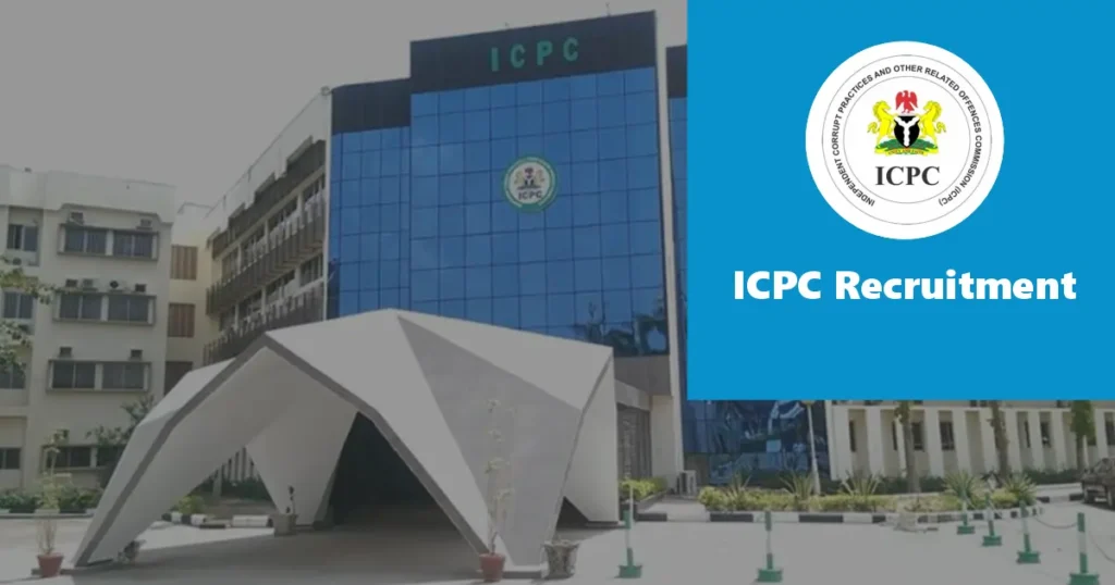 ICPC Recruitment 2024/2025 Vacancies Application Form Portal