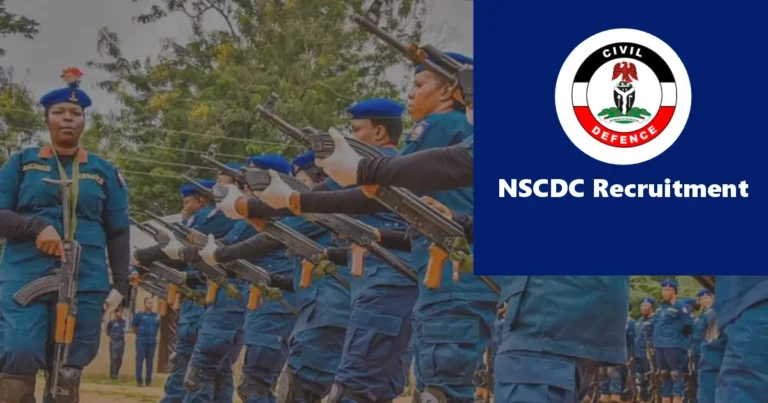 NSCDC Recruitment 2024/2025 Application Form Portal