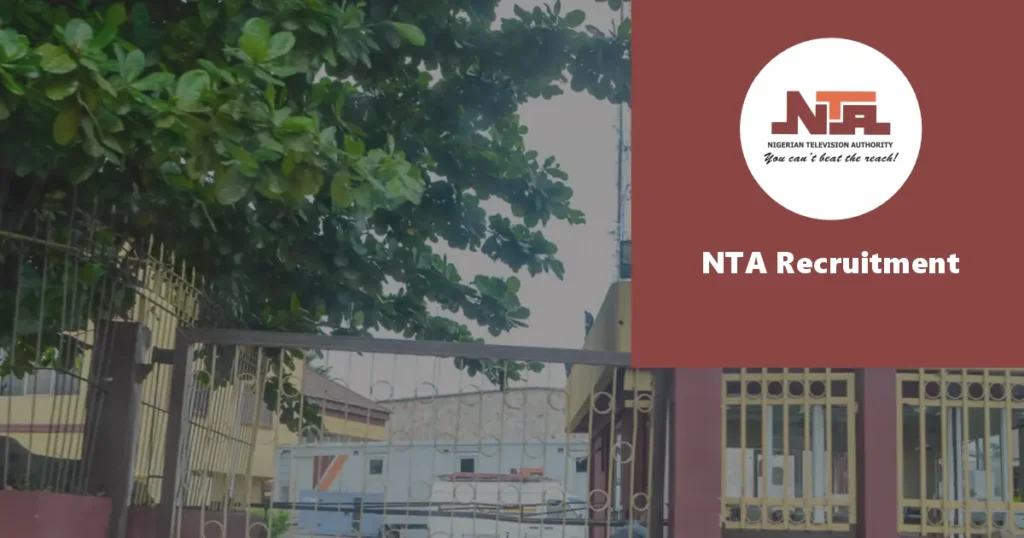 NTA Recruitment 2024/2025 Jobs Application Form Portal