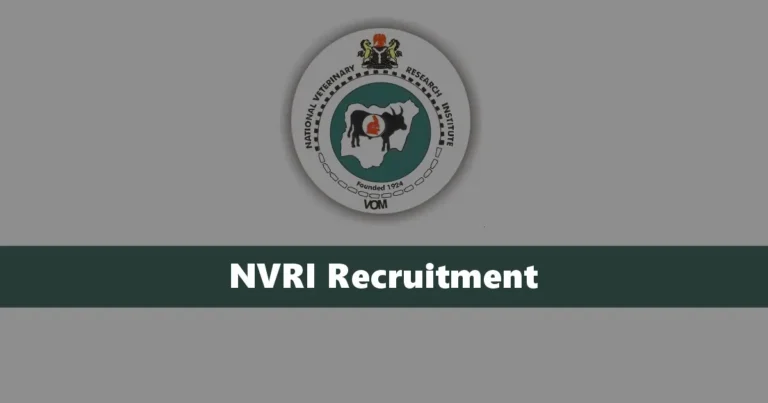 NVRI Recruitment 2024/2025 Jobs Application Form Portal